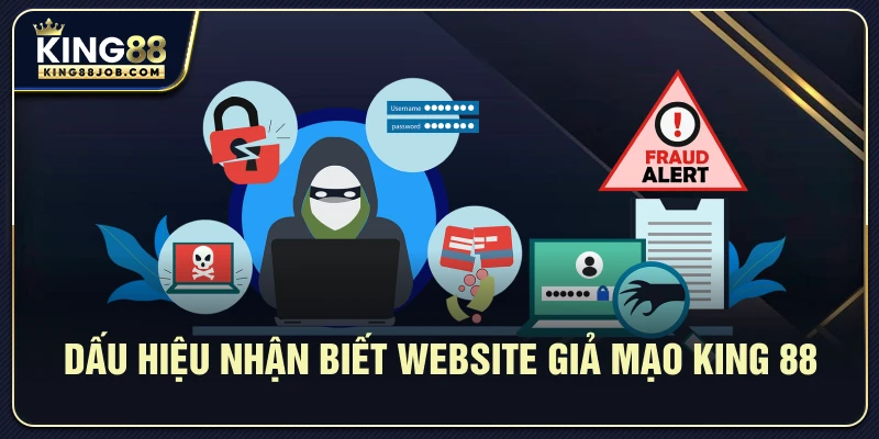 Website giả mạo king88: Cách nhận biết và phòng tránh hiệu quả 2 Dấu hiệu nhận biết website giả mạo King88